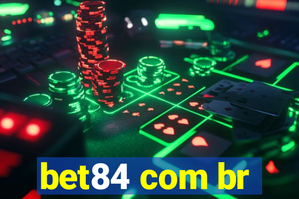 bet84 com br